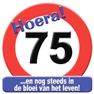 Huldeschild verkeersbord 75 jaar