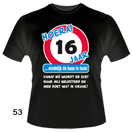 T-shirt verkeersbord 16 jaar