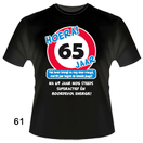 T-shirt verkeersbord 65 jaar