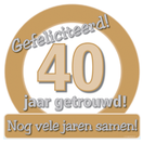 Huldeschild 40 jaar getrouwd