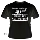 T-shirt 51 60 jaar k*tshirt